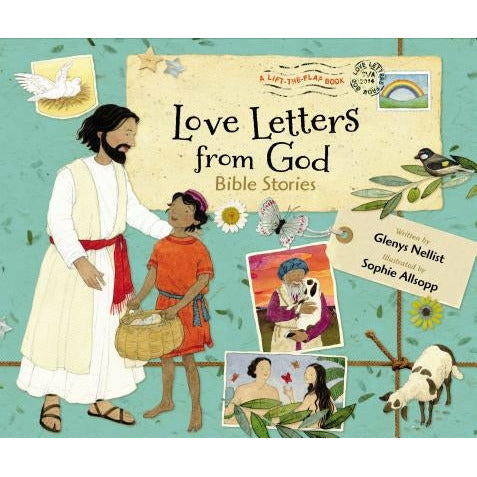 Love Letters from God: Bible Stories by Glenys Nellist