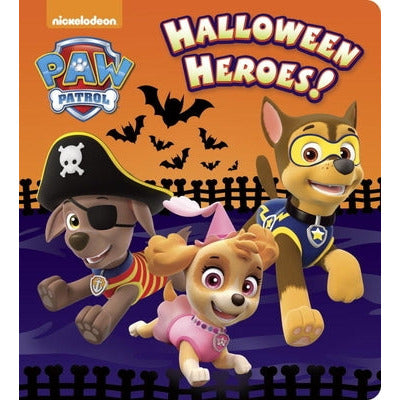 Halloween Heroes! (Paw Patrol) by Random House