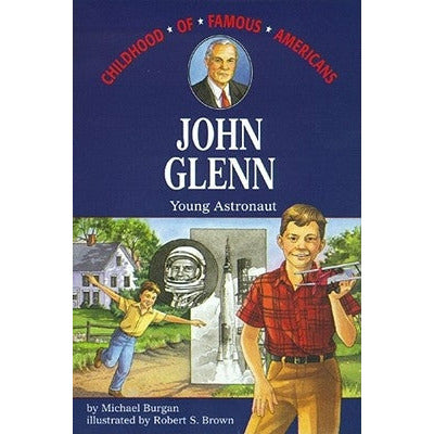 John Glenn by Michael Burgan
