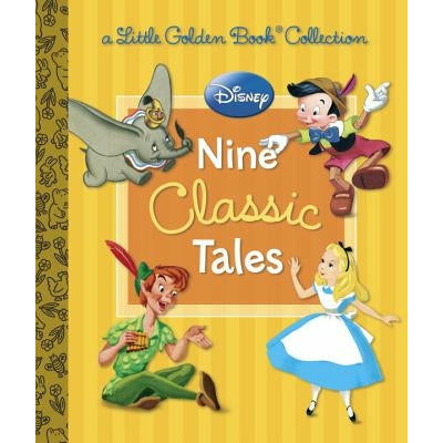 Disney: Nine Classic Tales by Various