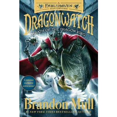 Wrath of the Dragon King, 2: A Fablehaven Adventure by Brandon Mull