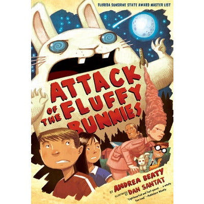 Attack of the Fluffy Bunnies by Andrea Beaty