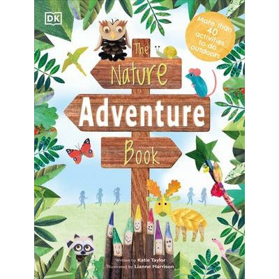 The Nature Adventure Book by DK