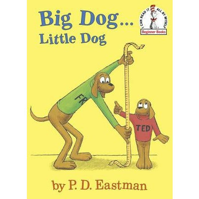 Big Dog...Little Dog by P. D. Eastman