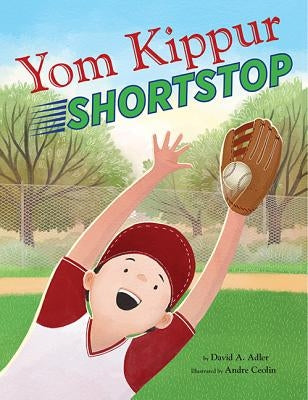 Yom Kippur Shortstop by David A. Adler