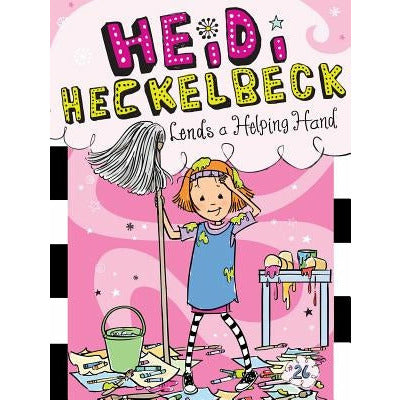 Heidi Heckelbeck Lends a Helping Hand, 26 by Wanda Coven