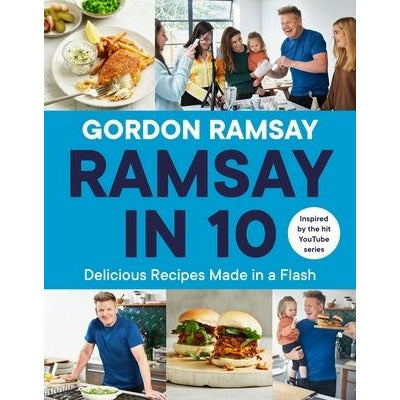 Ramsay in 10 by Gordon Ramsay