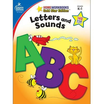 Letters and Sounds, Grades K - 1: Gold Star Edition by Carson Dellosa Education