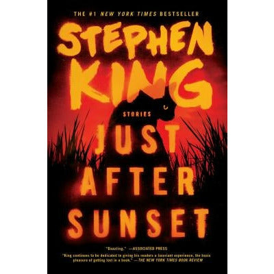 Just After Sunset: Stories by Stephen King