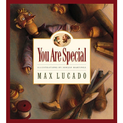 You Are Special: Volume 1 by Max Lucado
