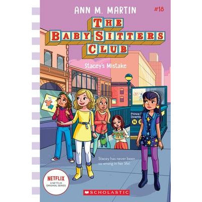 Stacey's Mistake (the Baby-Sitters Club #18), 18 by Ann M. Martin