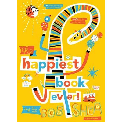 The Happiest Book Ever by Bob Shea