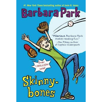 Skinnybones by Barbara Park