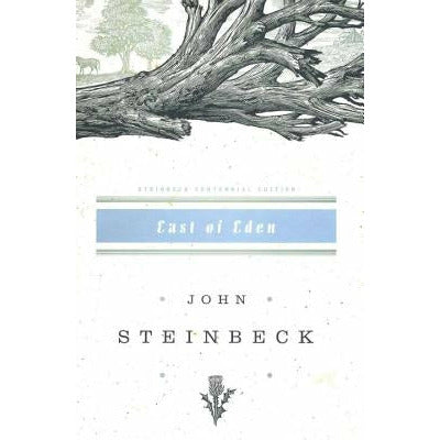 East of Eden: John Steinbeck Centennial Edition (1902-2002) by John Steinbeck