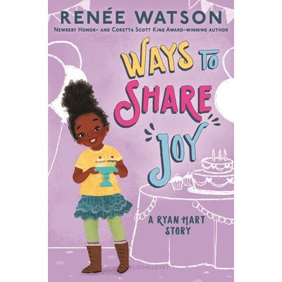 Ways to Share Joy by Renée Watson