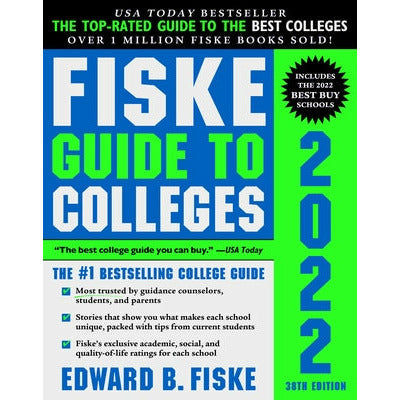 Fiske Guide to Colleges 2022 by Edward Fiske