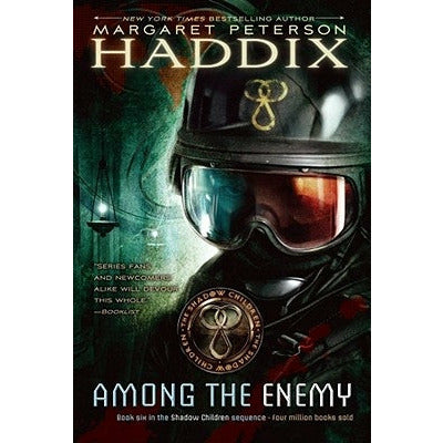Among the Enemy, 6 by Margaret Peterson Haddix