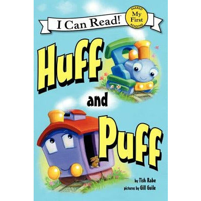 Huff and Puff by Tish Rabe