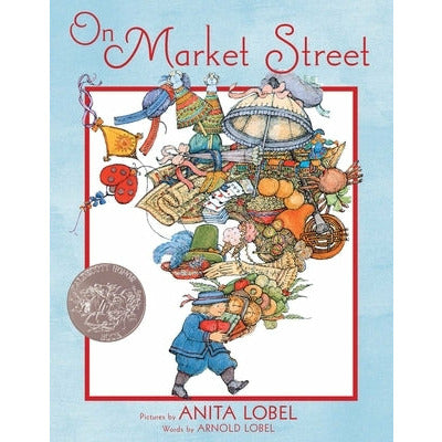 On Market Street by Arnold Lobel