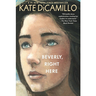 Beverly, Right Here by Kate DiCamillo