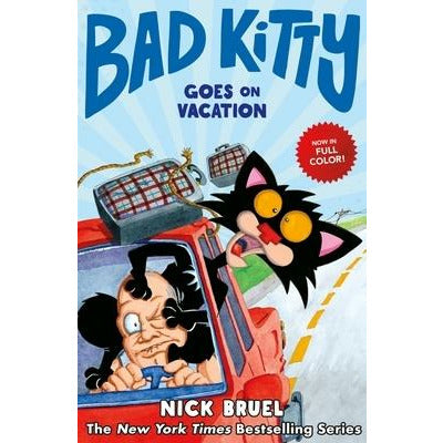 Bad Kitty Goes on Vacation (Graphic Novel) by Nick Bruel