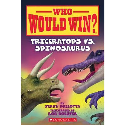 Triceratops vs. Spinosaurus (Who Would Win?), 16 by Jerry Pallotta