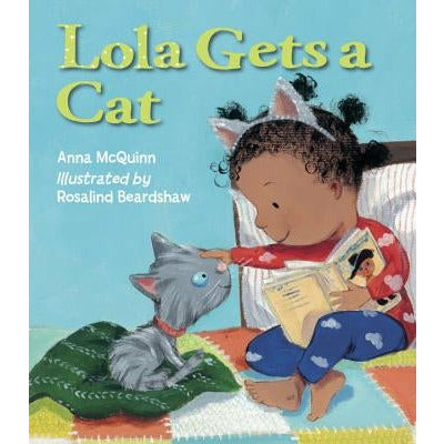 Lola Gets a Cat by Anna McQuinn