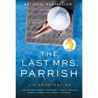 The Last Mrs. Parrish by LIV Constantine