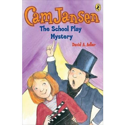 CAM Jansen: The School Play Mystery #21 by David A. Adler