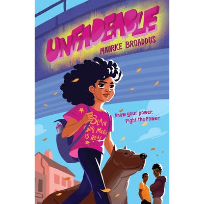 Unfadeable by Maurice Broaddus