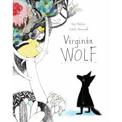 Virginia Wolf by Kyo Maclear