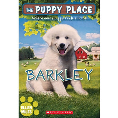 Barkley (the Puppy Place #66) by Ellen Miles