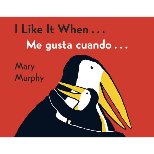 I Like It When.../Me Gusta Cuando... by Mary Murphy