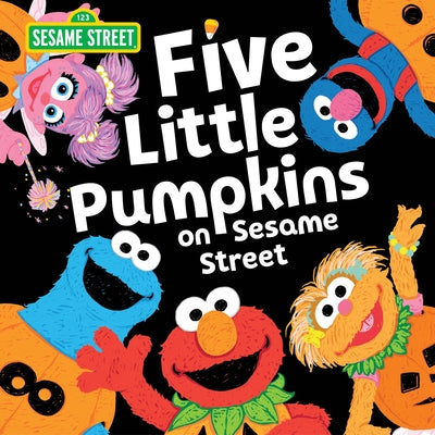 Five Little Pumpkins on Sesame Street by Sesame Workshop