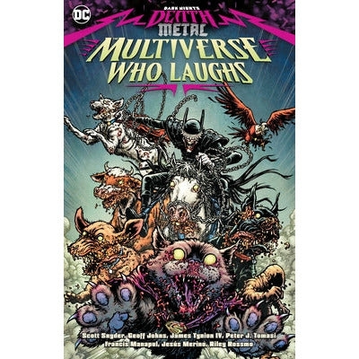 Dark Nights: Death Metal: The Multiverse Who Laughs by Various