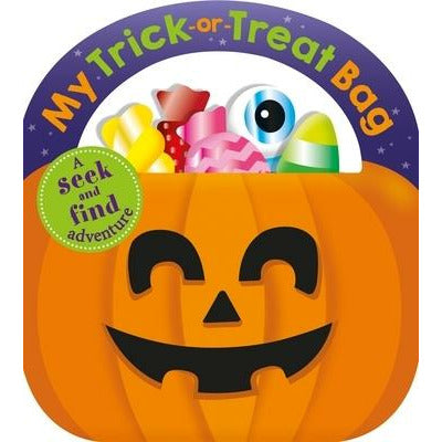 Carry-Along Tab Book: My Trick-Or-Treat Bag by Roger Priddy