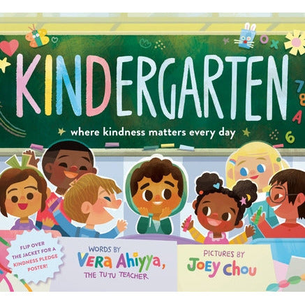 Kindergarten: Where Kindness Matters Every Day by Vera Ahiyya