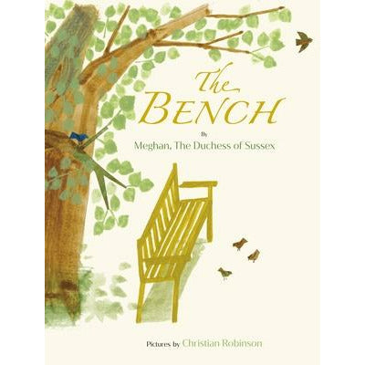 The Bench by Meghan the Duchess of Sussex