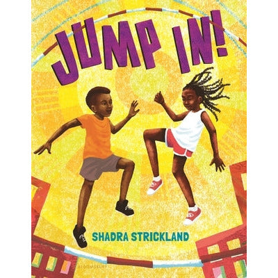Jump In! by Shadra Strickland