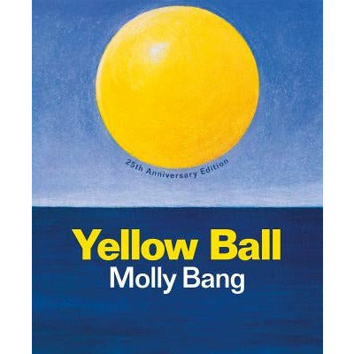 Yellow Ball by Molly Bang