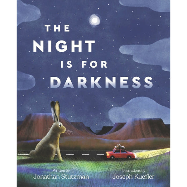 The Night Is for Darkness by Jonathan Stutzman