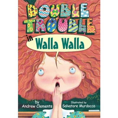 Double Trouble in Walla Walla by Andrew Clements