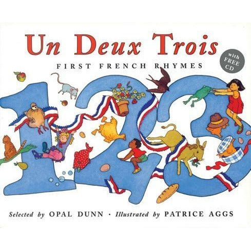 Un Deux Trois (Dual Language French/English) [With CD] by Opal Dunn