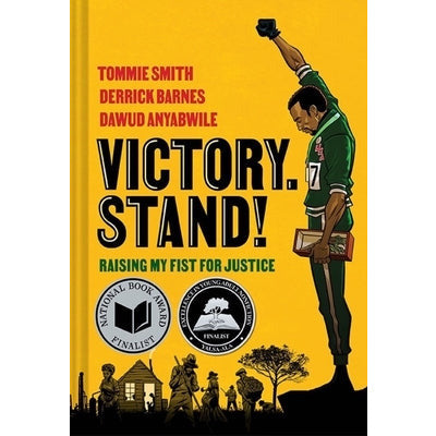 Victory. Stand!: Raising My Fist for Justice by Tommie Smith