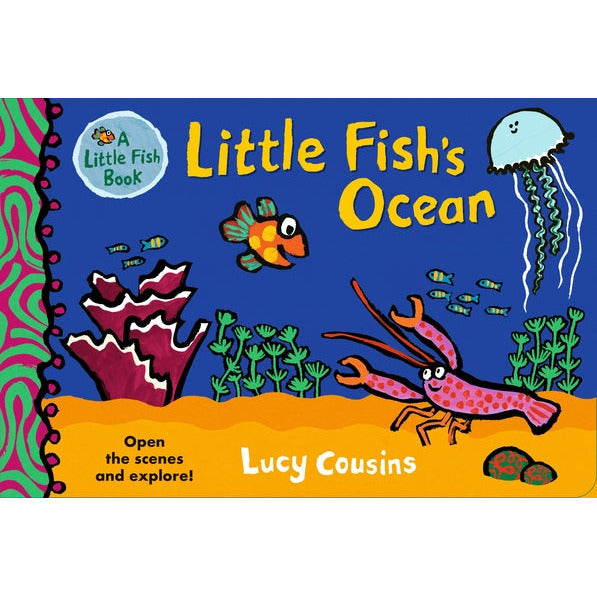 Little Fish's Ocean by Lucy Cousins