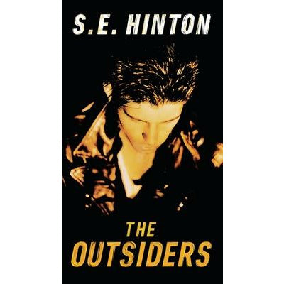 The Outsiders by S. E. Hinton