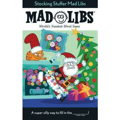Stocking Stuffer Mad Libs: World's Greatest Word Game by Leigh Olsen