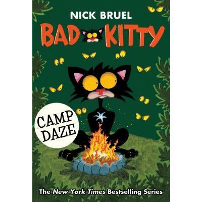 Bad Kitty: Camp Daze by Nick Bruel