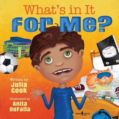 What's in It for Me?: Volume 6 by Julia Cook