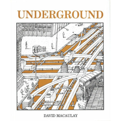 Underground by David Macaulay